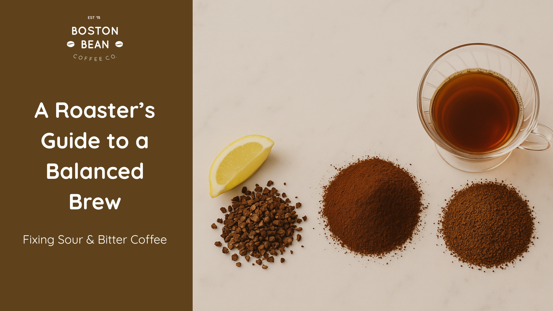 A Roaster’s Guide to a Balanced Brew: Fixing Sour & Bitter Coffee