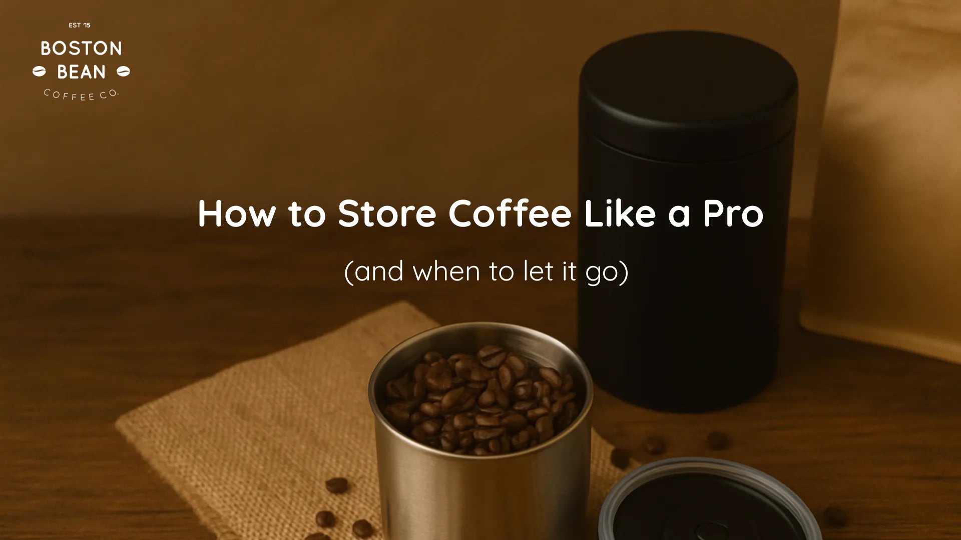 How to Store Coffee like a Pro